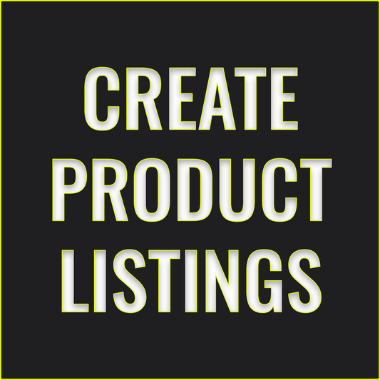 Create Product Listings - Optimize Titles, Description, And Photos
