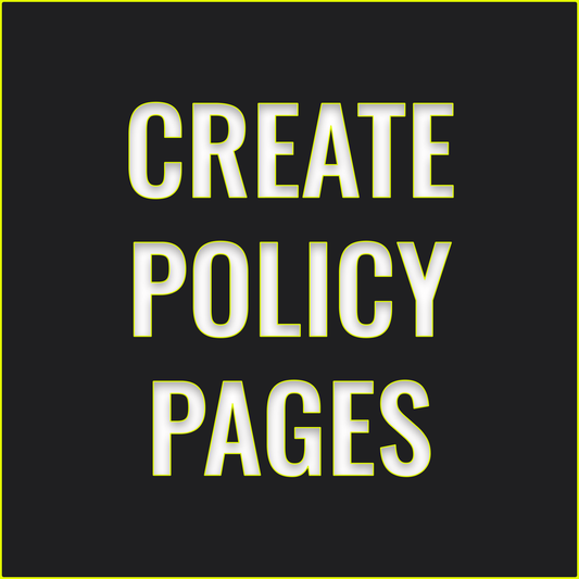 Create Policy Pages For Website - Privacy Policy, Refund Policy, Terms Of Service, And Shipping Policy